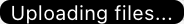 Uploading files